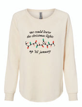 Load image into Gallery viewer, We Could Leave The Lights Up Crewneck Sweatshirt
