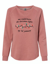 Load image into Gallery viewer, We Could Leave The Lights Up Crewneck Sweatshirt
