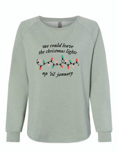 Load image into Gallery viewer, We Could Leave The Lights Up Crewneck Sweatshirt
