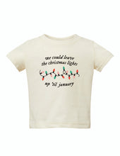 Load image into Gallery viewer, We could leave the lights up Infant Onsie and Tee

