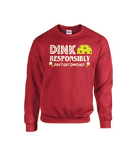 Load image into Gallery viewer, Pickleball Dink Responsibly Adult Crewneck Sweater
