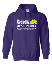 Load image into Gallery viewer, Pickleball Dink Responsibly Adult Hoodie
