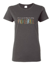 Load image into Gallery viewer, Pickleball It&#39;s A Good Day To Play Adult Ladies Tee
