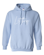 Load image into Gallery viewer, &quot;Let Them&quot; Clearance Hoodie
