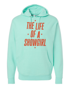 Showgirl Hoodies