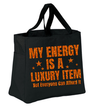 Load image into Gallery viewer, Your/My Energy Tote
