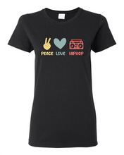 Load image into Gallery viewer, Peace Love and Hip Hop LADIES CUT T-Shirt Clearance
