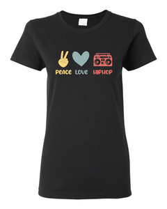 Peace Love and Hip Hop LADIES CUT T-Shirt Clearance