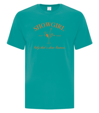 Load image into Gallery viewer, Showgirl EST 2025 Cotton Tee Ladies and Unisex Cut
