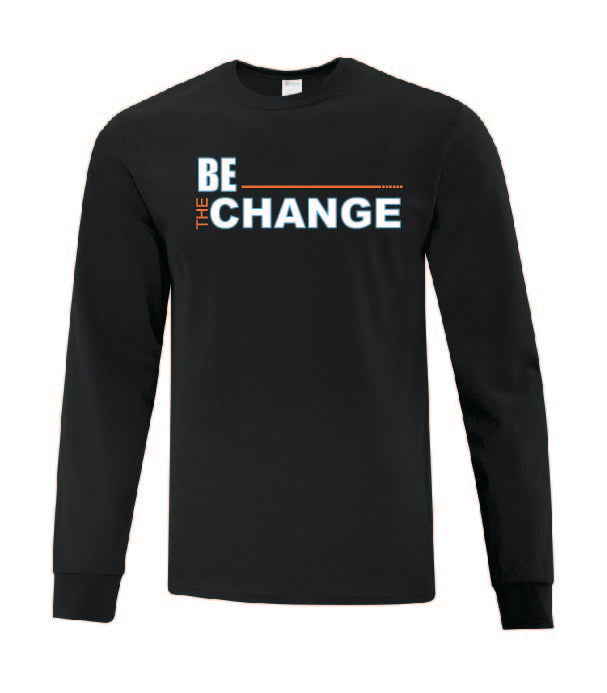Be The Change Long Sleeves