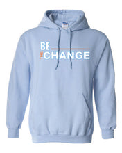 Load image into Gallery viewer, Be The Change Hoodies
