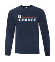 Load image into Gallery viewer, Be The Change Long Sleeves
