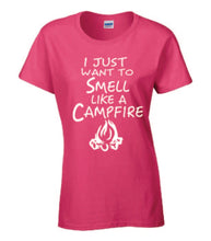 Load image into Gallery viewer, Smell Like A Campfire Ladies T-shirts White Letters
