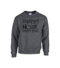 Load image into Gallery viewer, Camping Is My Happy Place Crewnecks
