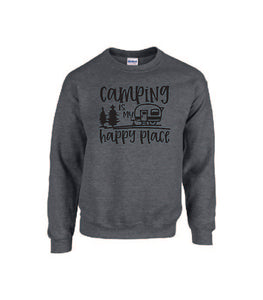Camping Is My Happy Place Crewnecks