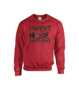 Camping Is My Happy Place Crewnecks