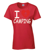 Load image into Gallery viewer, I Love Camping Ladies T-shirts
