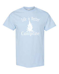 Life Is Better By The Campfire T-shirt White Letters