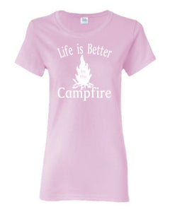 Life Is Better By The Campfire Ladies T-shirt White Letters