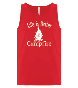 Life Is Better By The Campfire Tanks White Letters