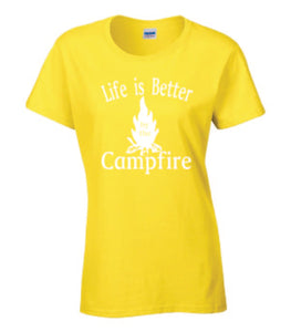 Life Is Better By The Campfire Ladies T-shirt White Letters