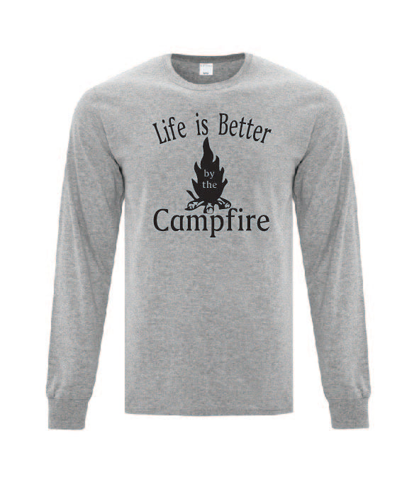 Life Is Better By The Campfire Long Sleeves