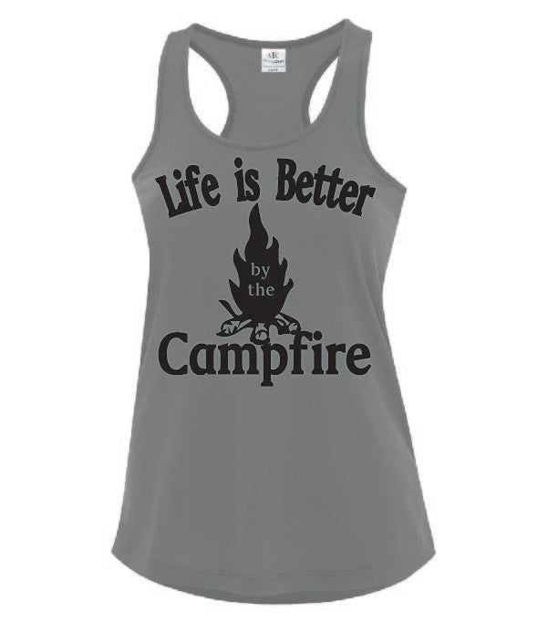 Life Is Better By The Campfire Ladies Tanks