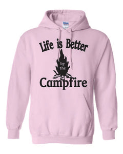 Life Is Better By The Campfire Hoodies