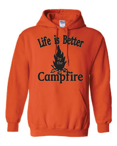 Life Is Better By The Campfire Hoodies