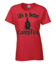 Load image into Gallery viewer, Life Is Better By The Campfire Ladies T-shirts
