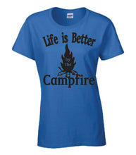 Load image into Gallery viewer, Life Is Better By The Campfire Ladies T-shirts
