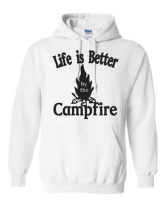 Life Is Better By The Campfire Hoodies