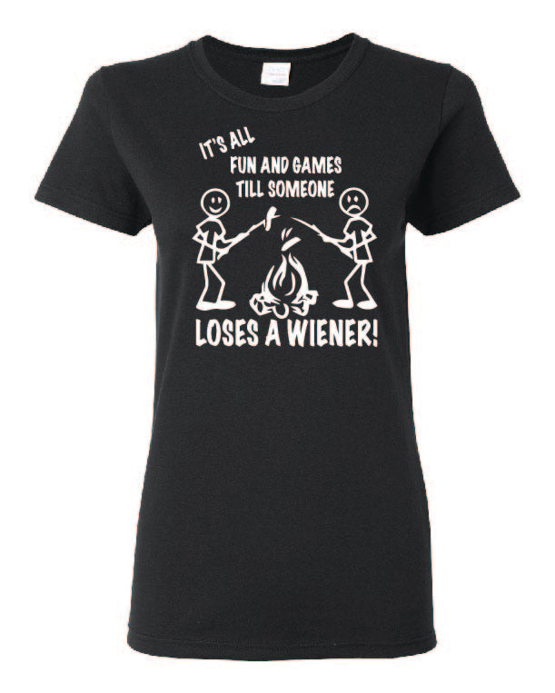 It's all Fun and Games Ladies T-shirts White Letters