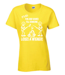 It's all Fun and Games Ladies T-shirts White Letters