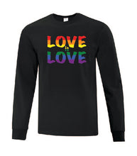 Load image into Gallery viewer, Love Is Love Long Sleeves

