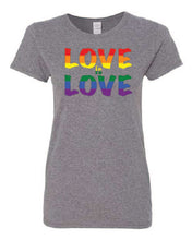 Load image into Gallery viewer, Love Is Love Ladies T-shirts
