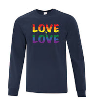 Load image into Gallery viewer, Love Is Love Long Sleeves
