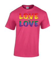 Load image into Gallery viewer, Love Is Love T-shirts
