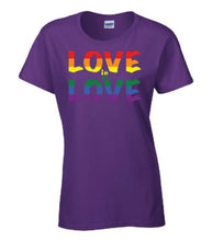 Load image into Gallery viewer, Love Is Love Ladies T-shirts
