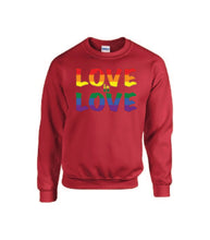 Load image into Gallery viewer, Love Is Love Crewnecks
