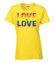 Load image into Gallery viewer, Love Is Love Ladies T-shirts
