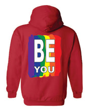 Load image into Gallery viewer, Pride Be You Hoodie
