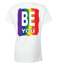 Load image into Gallery viewer, Pride Be You Ladies T-shirt
